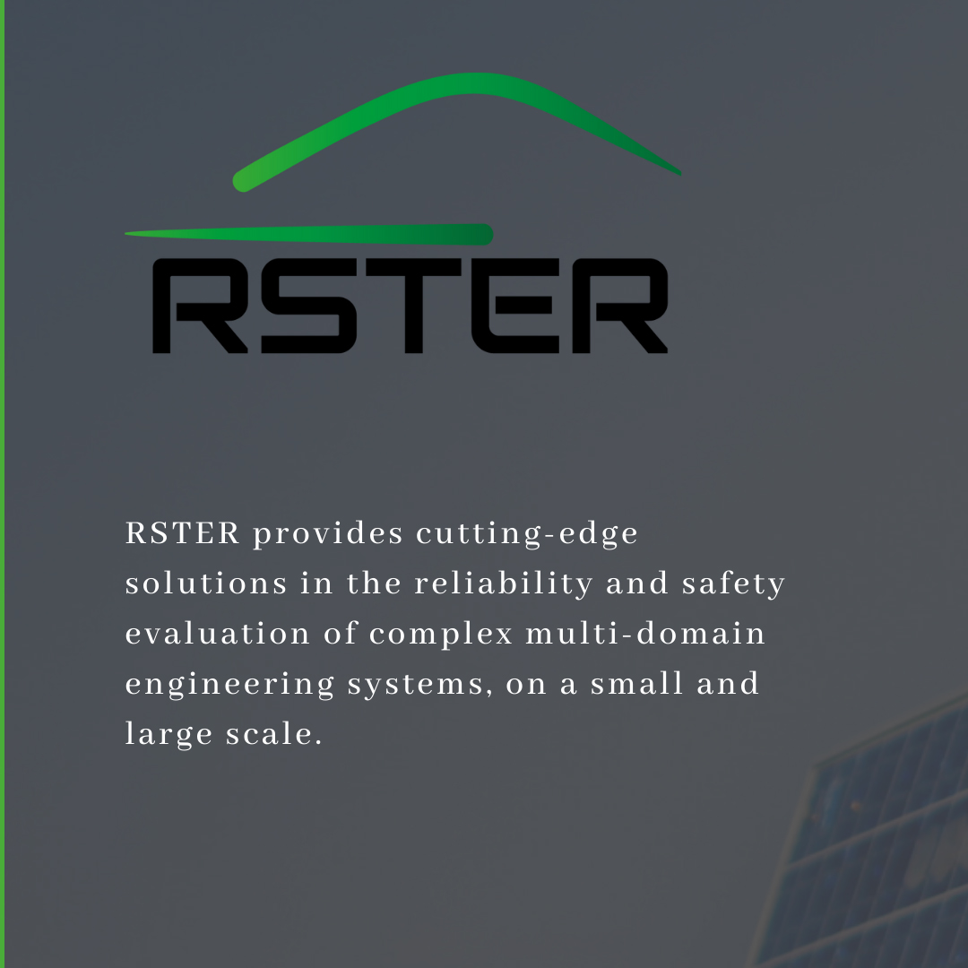 RSTER-provides-cutting-edge-solutions-in-the-reliability-and-safety-evaluation-of-complex-multi-domain-engineering-systems,-on-a-small-and-large-scale_01